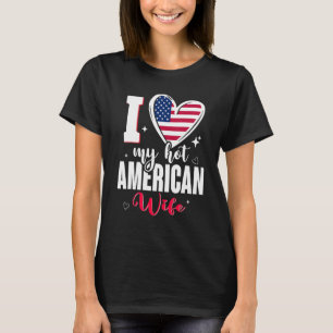 Camiseta Amo a mi caliente esposa norteamericana lindo cora