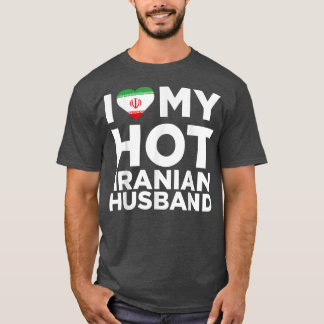 Camiseta Amo a mi caliente esposo iraní, cuco a mi nativo i