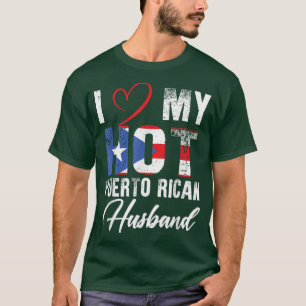 Camiseta Amo a mi caliente esposo puertorriqueño Orgulloso 
