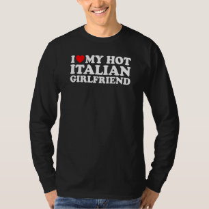 Camiseta Amo a mi caliente novia italiana