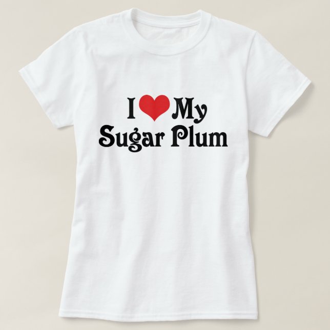 Camiseta Amo a mi ciruela dulce (Diseño del anverso)