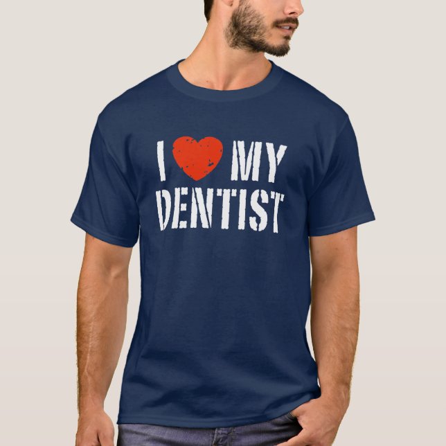Camiseta Amo a mi dentista (Anverso)