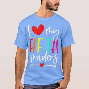 Camiseta Amo A Mi Día de San Valentín De Quinto Grado Feliz