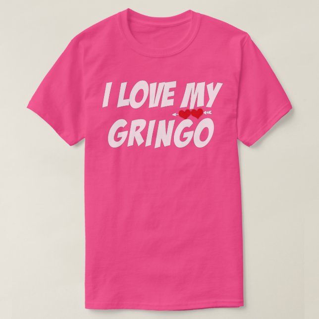 Camiseta Amo A Mi El día de San Valentín Gringo Por Latina  (Diseño del anverso)
