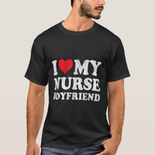 Camiseta Amo A Mi Enfermera Novia Novia Funny Girlfriend Va
