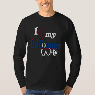 Camiseta Amo a mi esposa beliceña Artística Belice