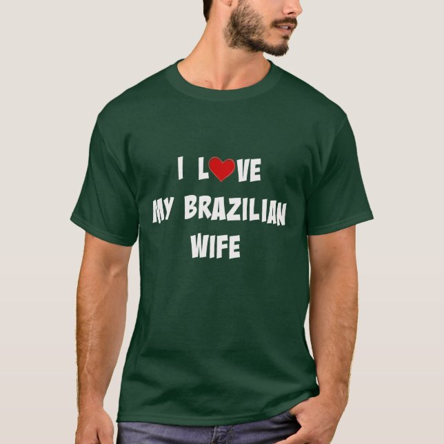 Camiseta Amo a mi esposa brasileña (Anverso)