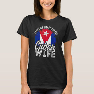 Camiseta Amo A Mi Esposa Cubana Inteligente Y Caliente