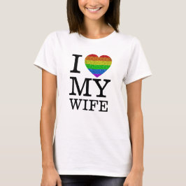 Camiseta Amo a mi esposa el corazón LGBT despierta Día de S