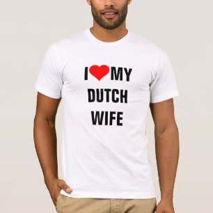 Camiseta "Amo a mi esposa holandesa"