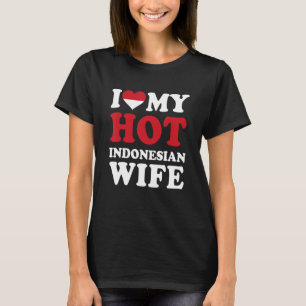 Camiseta Amo a mi esposa indonesia caliente regalo gracioso