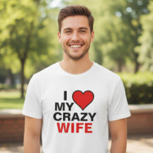 Amo a mi esposa loca Corazón Rojo