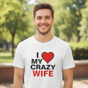 Camiseta Amo a mi esposa loca Corazón Rojo