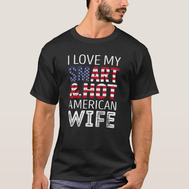 Camiseta Amo a mi esposa norteamericana inteligente y sexy (Anverso)