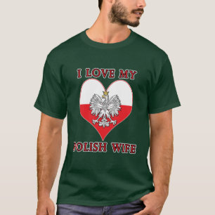 Camiseta Amo a mi esposa polaca