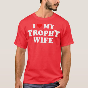 Camiseta Amo a mi esposa trofeoMarido divertido padre novio