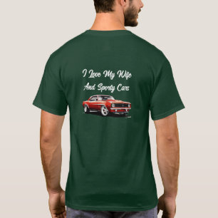 Camiseta Amo a mi esposa y los coches deportivos