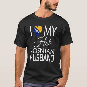Camiseta Amo a mi esposo bosnio caliente Bosnia esposa nati