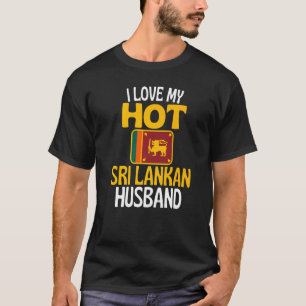 Camiseta Amo a mi esposo caluroso de Sri Lanka