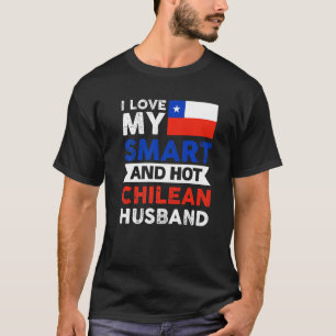 Camiseta Amo A Mi Esposo Chileno Inteligente Y Caliente Chi