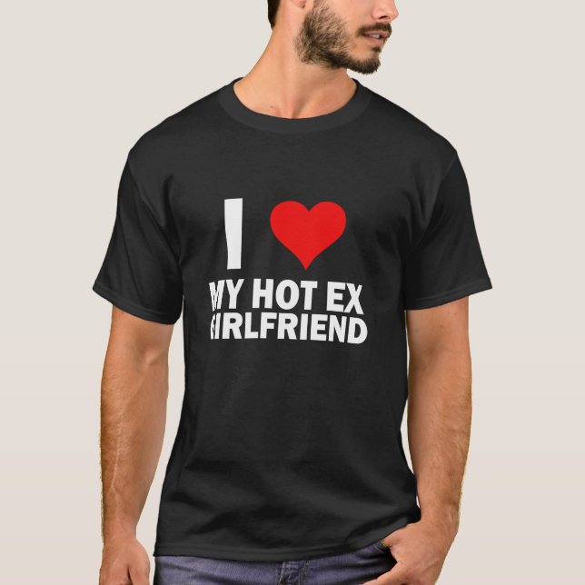 Camiseta Amo a mi ex novia graciosa GF amo a mi ex (Anverso)