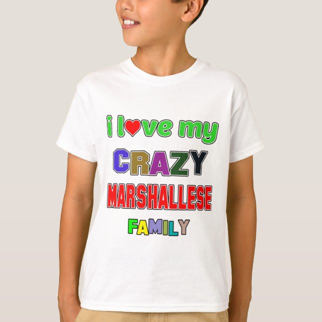 Camiseta Amo a mi familia loca de Marshallese (Anverso)