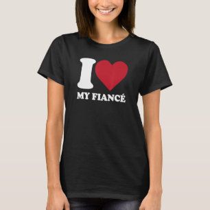 Camiseta Amo A Mi Fianza - Corazón A Mi Fianza - Compromiso