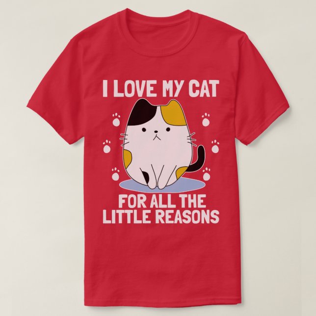Camiseta Amo A Mi Gato Por Todas Las Pequeñas Razones Del A (Diseño del anverso)