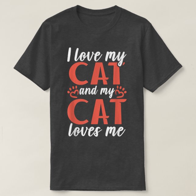 Camiseta Amo a mi Gato y mi Gato me ama Gato Kitty  (Diseño del anverso)