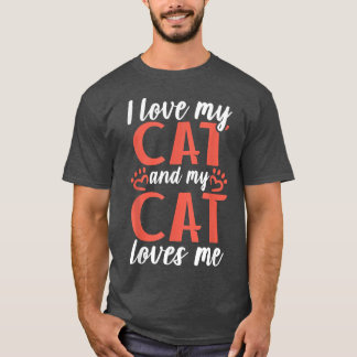 Camiseta Amo a mi Gato y mi Gato me ama Gato Kitty