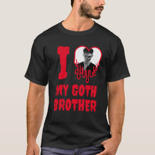 Camiseta Amo a mi Gótico Hermano Sangre Rojo Foto