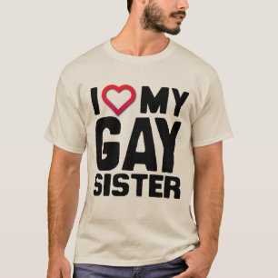 CAMISETA AMO A MI HERMANA GAY -