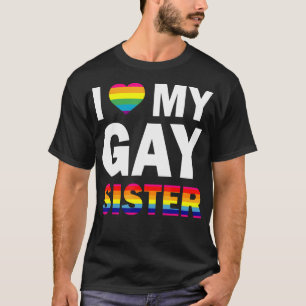 Camiseta Amo a mi hermana gay Igualdad Orgullo Lesbiana