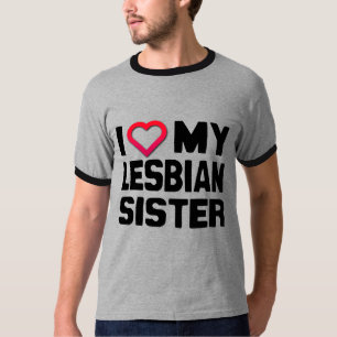 CAMISETA AMO A MI HERMANA LESBIANA -