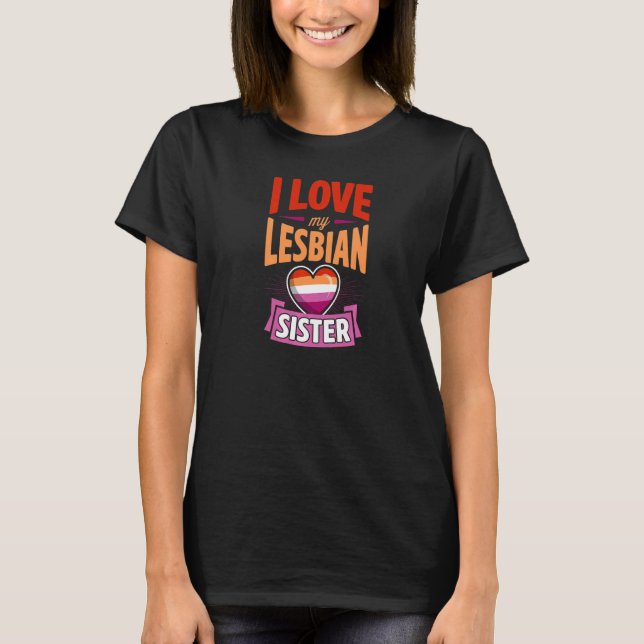 Camiseta Amo A Mi Hermana Lesbiana Cuesta Orgullosa Gay Lgb (Anverso)