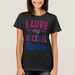 Camiseta Amo a mi hermano bisexual orgulloso de afirmar LGB
