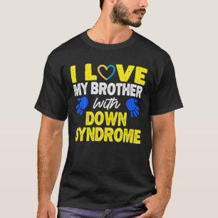 Camiseta Amo A Mi Hermano Con Síndrome De Down 21 Marzo Vi