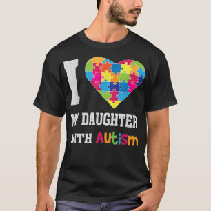 Camiseta Amo A Mi Hija Con Autismo - Orgullosa Mamá Papá Pa