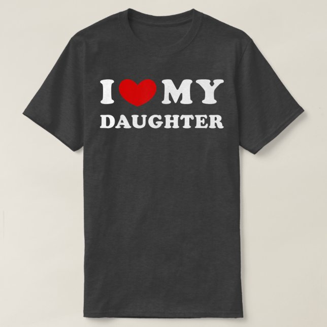 Camiseta Amo A Mi Hija, Corazón A Mi Hija. (Diseño del anverso)