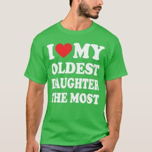 Camiseta Amo a mi hija mayor Más vintage