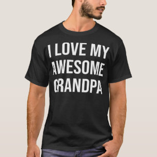 Camiseta Amo a mi increíble abuelo Fundido Abuelo