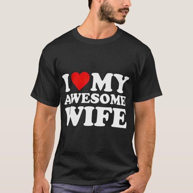 Camiseta Amo a mi increíble esposa con corazón (Anverso)
