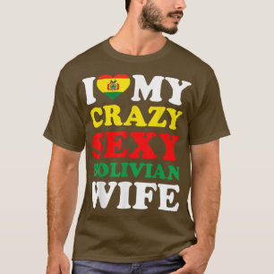 Camiseta Amo a mi loca esposa boliviana Esposo Bolivia