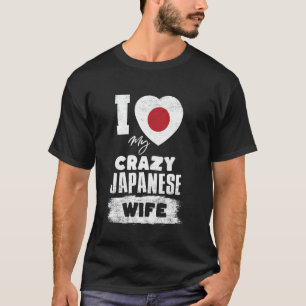 Camiseta Amo a mi loca esposa japonesa divertida