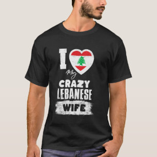 Camiseta Amo a mi loca esposa libanesa Divertido