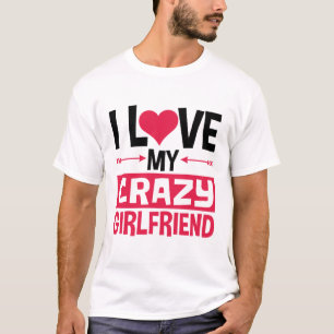 Camiseta Amo A Mi Loca Novia Funny El día de San Valentín