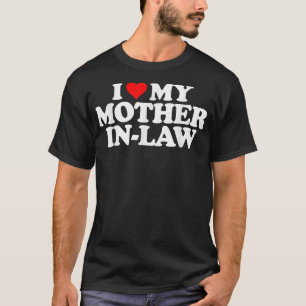 Camiseta Amo a mi madre en la ley    THeart Divertido regal