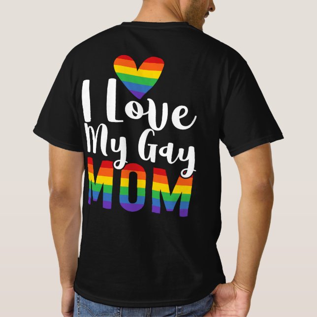 Camiseta Amo a mi madre gay LGBT Regalo Lesbiana (Reverso)