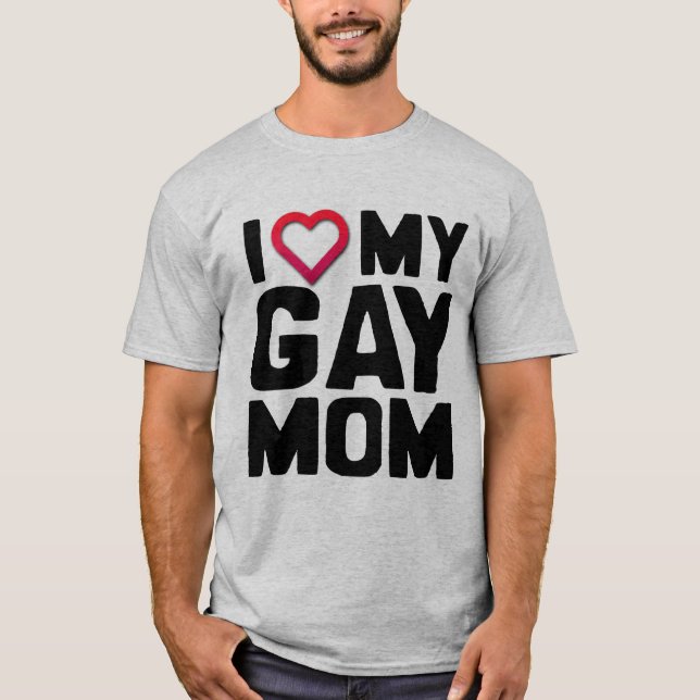 CAMISETA AMO A MI MAMÁ GAY - (Anverso)