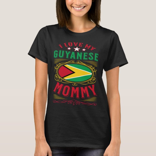 Camiseta Amo a mi mamá guyanesa (Anverso)